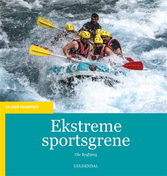 Cover for Ole Bygbjerg · De små fagbøger: Ekstreme sportsgrene (Sewn Spine Book) [1.º edición] (2020)