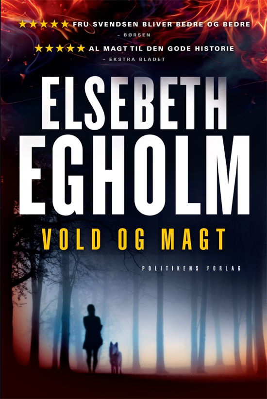 Cover for Elsebeth Egholm · Vold og magt (Innbunden bok) [4. utgave] (2011)