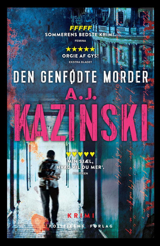 A.J. Kazinski; Anders Rønnow Klarlund; Jacob Weinreich · Den genfødte morder (Paperback Bog) [6. udgave] (2017)