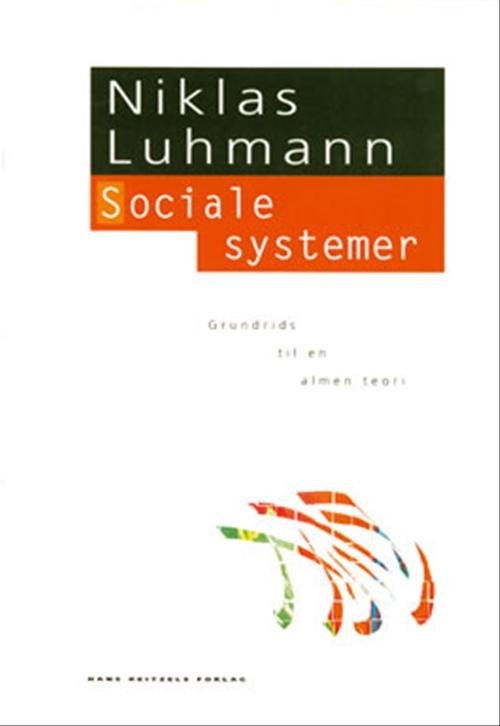 Cover for Niklas Luhmann · Den hvide serie: Sociale systemer (Hæftet bog) [1. udgave] (2000)