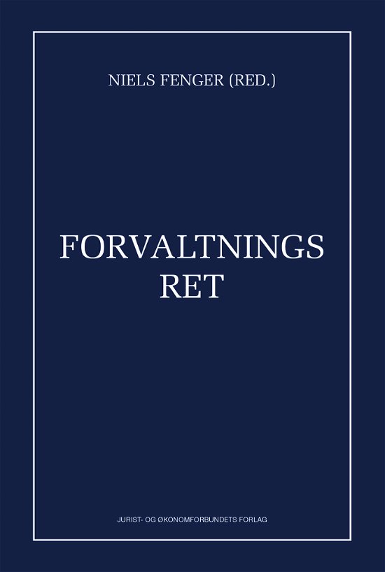 Cover for Niels Fenger (red.) · Forvaltningsret (Hardcover Book) [1st edition] (2018)