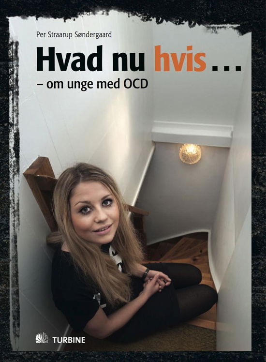 Cover for Per Straarup Søndergaard · Hvad nu hvis - (Paperback Book) [1st edition] [Paperback] (2014)