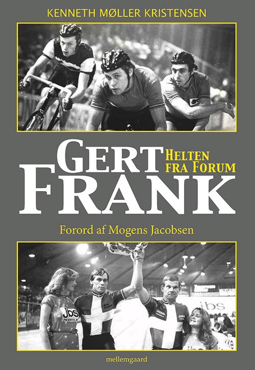 Cover for Kenneth Møller Kristensen · Gert Frank - Helten fra Forum (Sewn Spine Book) [1er édition] (2019)