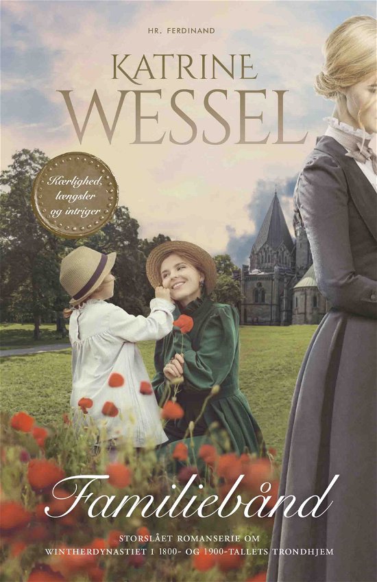 Cover for Katrine Wessel · Familien Winther: Familiebånd (Hardcover Book) [1º edição] (2021)