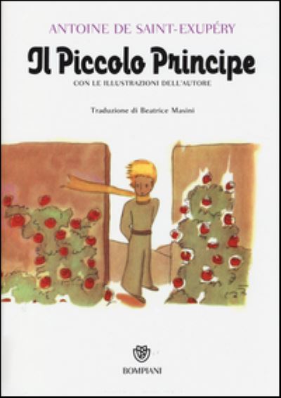 Cover for Antoine de Saint-Exupery · Il Piccolo Principe (Hardcover Book) (2014)