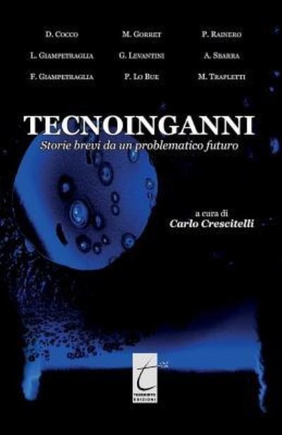 Cover for Luigi Giampetraglia · Tecnoinganni (Paperback Book) (2019)