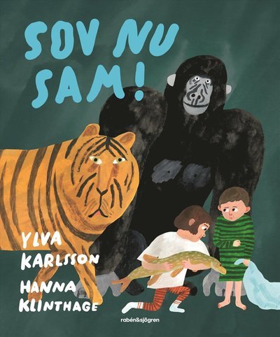 Cover for Ylva Karlsson · Sov nu, Sam! (Innbunden bok) (2024)