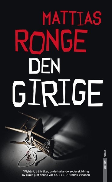 Cover for Mattias Ronge · Den girige (Taschenbuch) (2012)