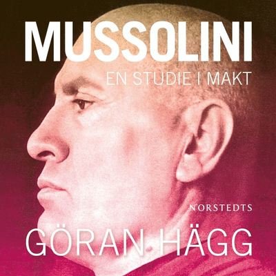 Cover for Göran Hägg · Mussolini (Hörbuch (MP3)) (2009)
