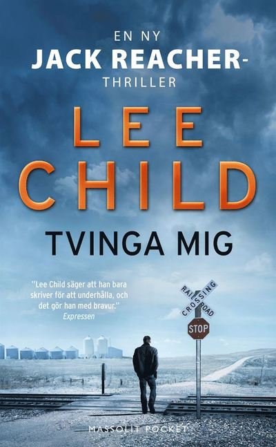 Cover for Lee Child · Jack Reacher: Tvinga mig (Paperback Bog) (2017)