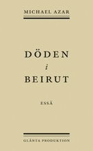 Cover for Michael Azar · Döden i Beirut (Paperback Book) (2007)