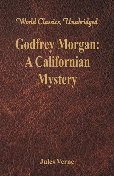 Cover for Jules Verne · Godfrey Morgan: (Paperback Bog) (2018)