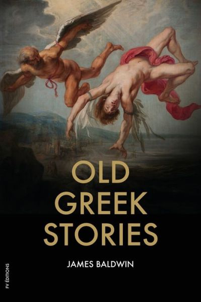 Cover for James Baldwin · Old Greek Stories (Pocketbok) (2020)