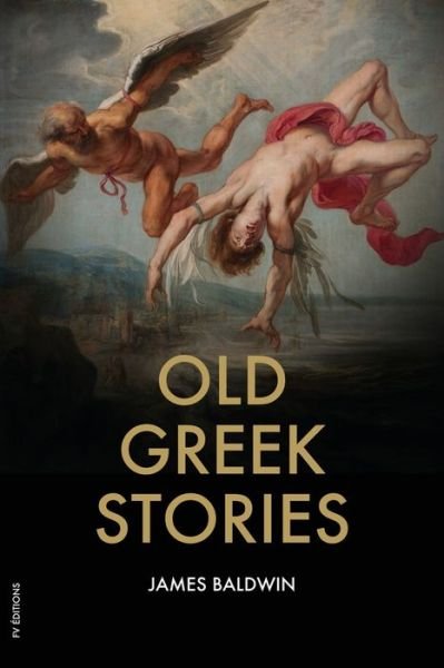 Cover for James Baldwin · Old Greek Stories (Paperback Book) (2020)
