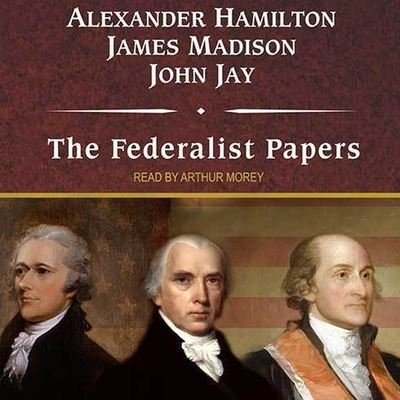 Cover for Alexander Hamilton · The Federalist Papers Lib/E (CD) (2010)