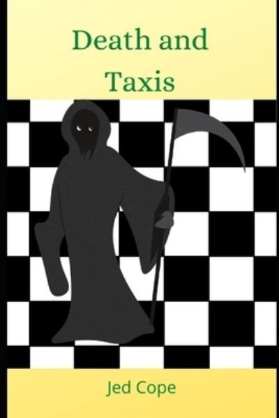 Cover for Jed Cope · Death and Taxis - Ben and Thom (Paperback Book) (2021)
