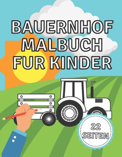 Cover for Happy Patrick · Bauernhof Malbuch fur Kinder (Paperback Book) (2020)