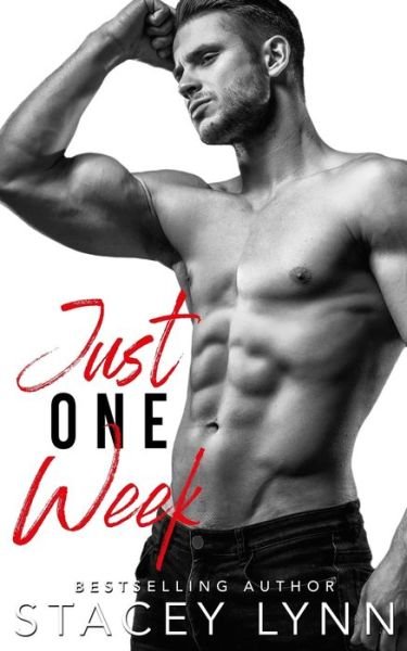Cover for Stacey Lynn · Just One Week (Paperback Book) (2020)