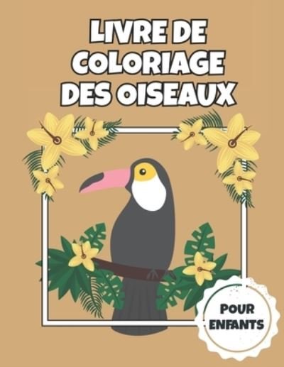 Cover for Dabini G · Livre de coloriage des oiseaux (Paperback Bog) (2020)