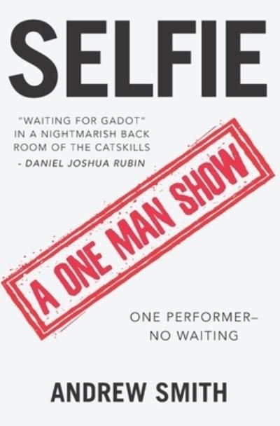 Cover for Andrew Smith · Selfie (Paperback Book) (2020)