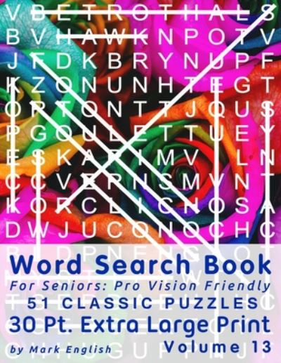 Word Search Book For Seniors - Mark English - Books - Amazon Digital Services LLC - Kdp Print  - 9798651466788 - June 5, 2020