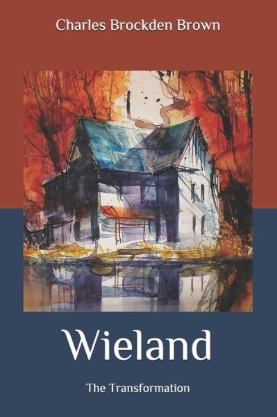 Cover for Charles Brockden Brown · Wieland (Paperback Book) (2020)
