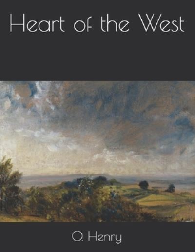 Cover for O Henry · Heart of the West (Paperback Book) (2021)