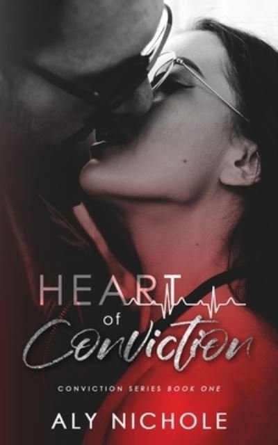 Cover for Aly Nichole · Heart of Conviction: Nathan - Conviction (Paperback Book) (2021)
