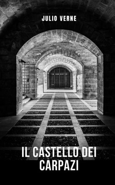 Cover for Julio Verne · Il castello dei Carpazi (Paperback Book) (2021)