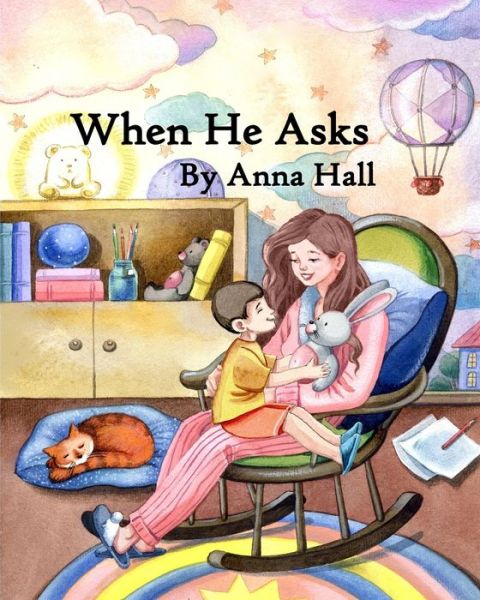 Cover for Anna Hall · When He Asks (Paperback Book) (2021)