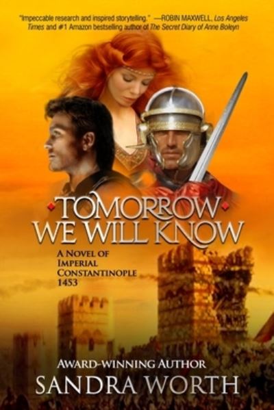 Cover for Sandra Worth · Tomorrow We Will Know (Book) (2023)