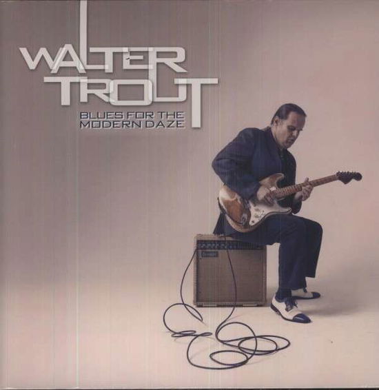 Blues for the Modern Daze - Walter Trout - Musique - Megaforce - 0020286198789 - 24 avril 2012