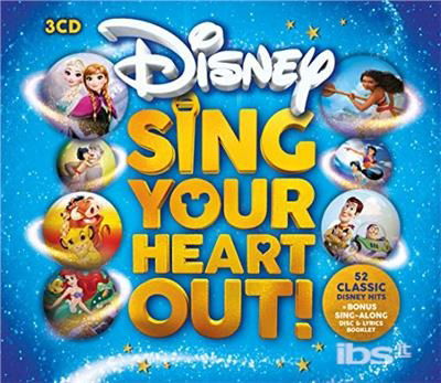 Sing Your Heart Out Disney - Various Artists - Musique - WALT DISNEY - 0050087404789 - 19 octobre 2018