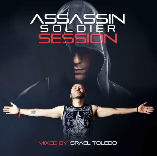 Cover for Toledo Israel · Assassin Soldier Session (CD) (2017)