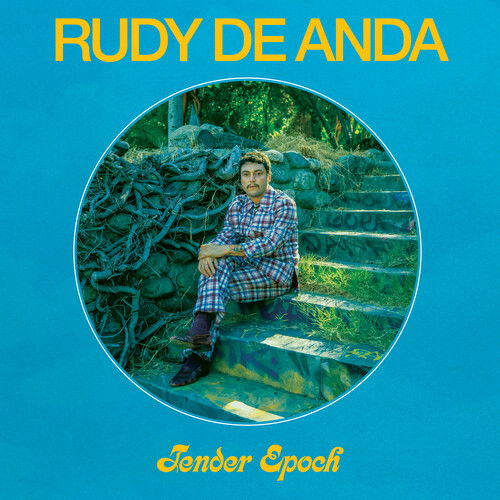 Tender Epoch - Rudy De Anda - Musik - KARMA CHIEF - 0674862654789 - 6 maj 2022