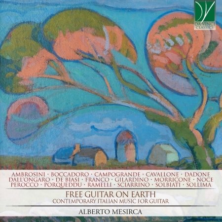 Cover for Alberto Mesirca · Free Guitar on Earth (CD) (2020)