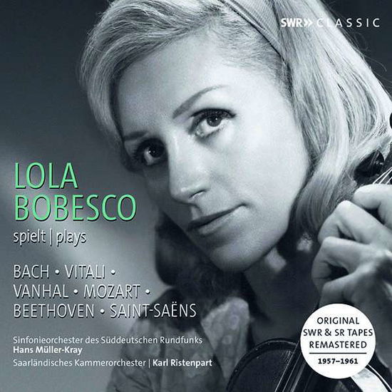 Plays Bach, Vitali & Vanhal - Lola Bobesco - Musik - SWR CLASSIC - 0747313906789 - 6. september 2019