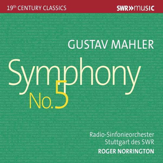 Symphony 5 - Mahler / Swr Radio Symphony Orchestra - Music - SWR CLASSIC - 0747313951789 - April 12, 2019