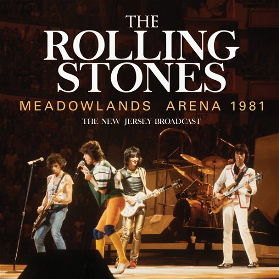 Cover for The Rolling Stones · Meadowlands Arena 1981 (CD) (2022)