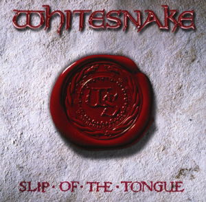 Slip Of The Tongue - Whitesnake - Musik - RHINO - 0825646089789 - 24. juli 2015