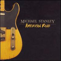 Cover for Michael Stanley · American Road (CD) (2006)