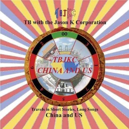 China & Us - Tbjkc - Music - Rasman Media - 0884501703789 - April 17, 2012