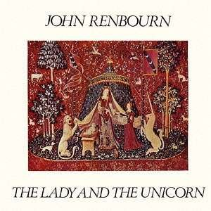 Cover for John Renbourn · Lady and the Unicorn (CD) [Japan Import edition] (2016)