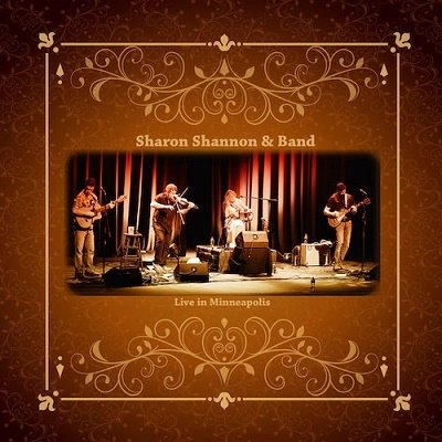 Cover for Sharon Shannon · Live in Minneapolis (CD) [Japan Import edition] (2019)