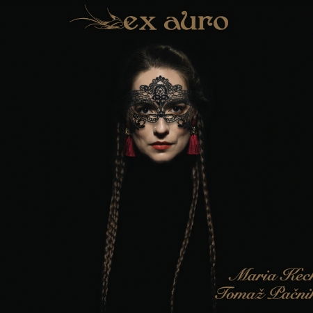 Cover for Maria Keck &amp; Tomas Pacnik · Ex Auro (CD) (2021)