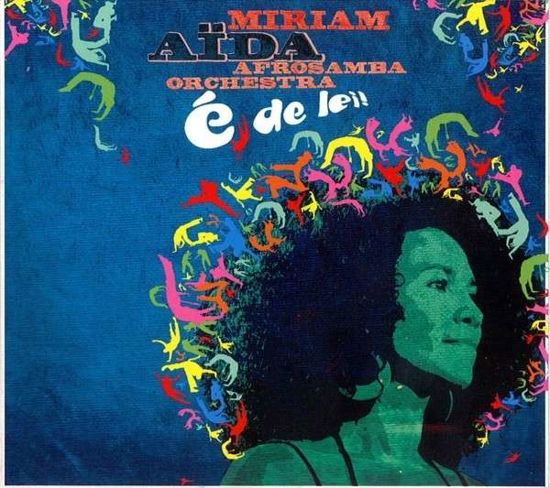 E De Lei! - Aida Miriam - Musik - Connective - 7340065012789 - 29. Januar 2014