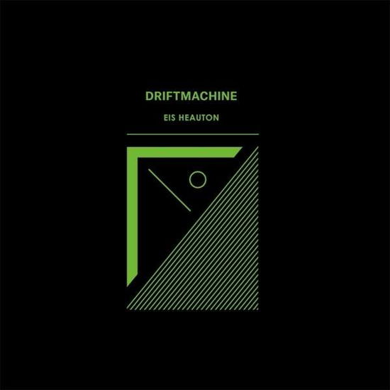 Eis Heauton - Driftmachine - Music - HALLOW GROUND - 7640138449789 - February 5, 2016