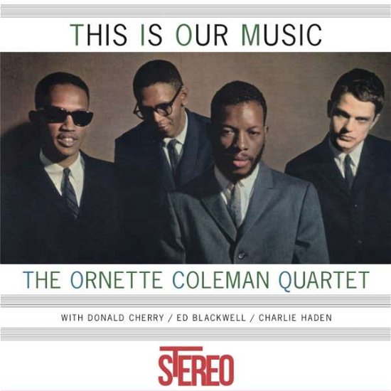 Cover for Ornette Coleman · This is Our Music (LP) (2018)