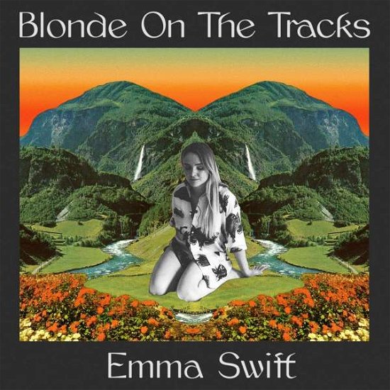 Cover for Emma Swift · Blonde On The Tracks (CD) (2020)
