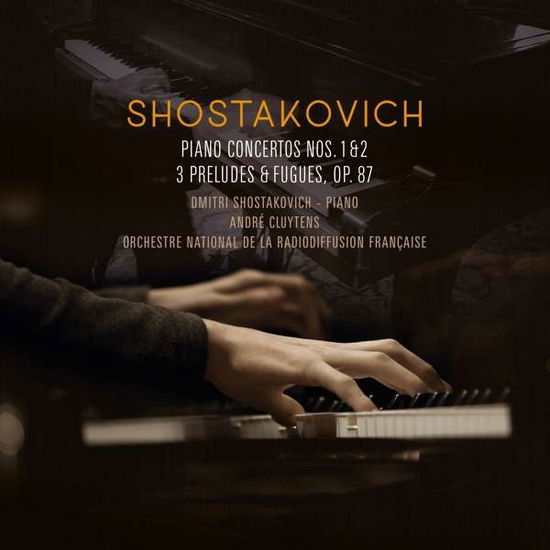 Piano Concertos 1 & 2 / 3 Preludes & Fueges Op 87 - Shostakovich - Música - VINYL PASSION CLASSICAL - 8719039005789 - 4 de outubro de 2019